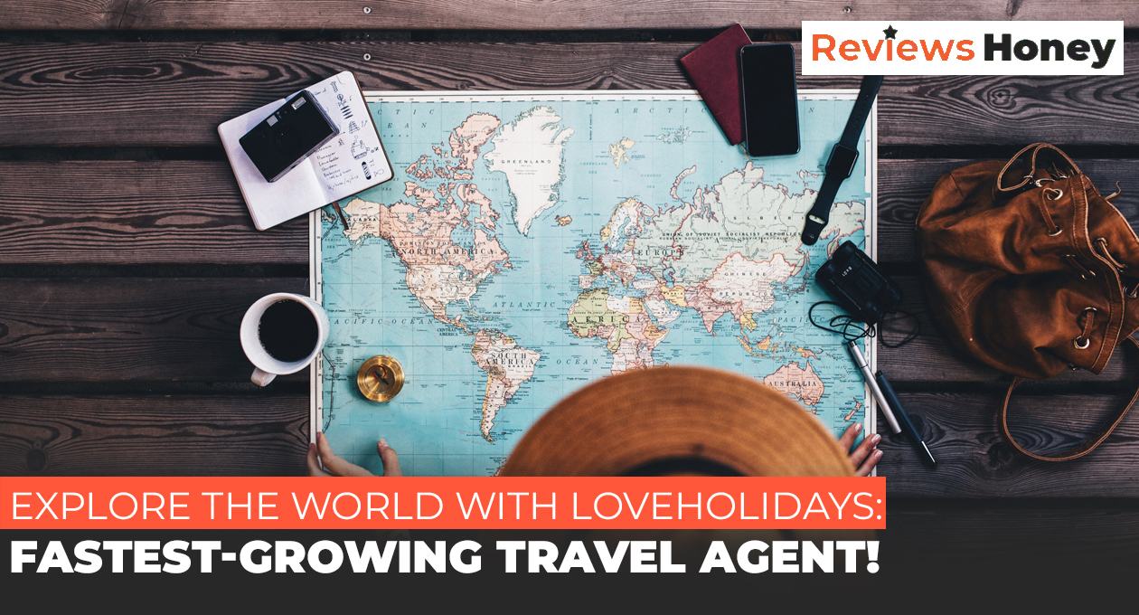 Explore the World with Loveholidays